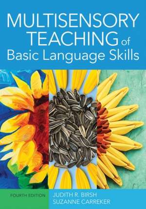 Multisensory Teaching of Basic Language Skills de Louisa Cook Moats