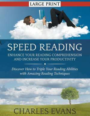Speed Reading de Charles Evans
