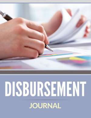 Disbursement Journal de Speedy Publishing LLC