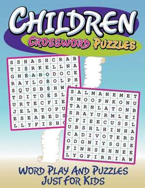 Children Crossword Puzzles de Speedy Publishing LLC