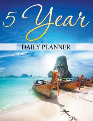 5 Year Daily Planner de Speedy Publishing LLC