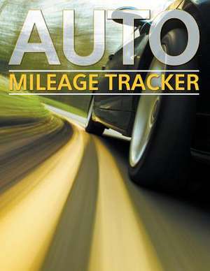 Auto Mileage Tracker de Speedy Publishing LLC