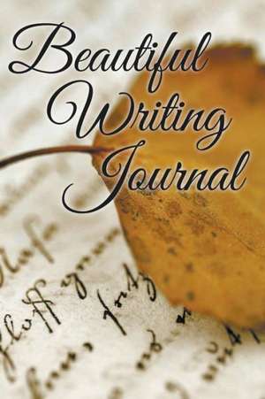 Beautiful Writing Journal de Speedy Publishing LLC