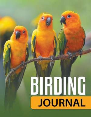 Birding Journal de Speedy Publishing LLC