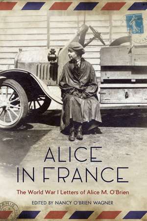 Alice in France de Nancy O'Brien Wagner