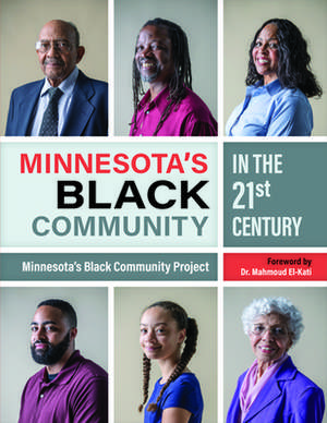 Minnesota's Black Community in the 21st Century de Mahmoud El-Kati