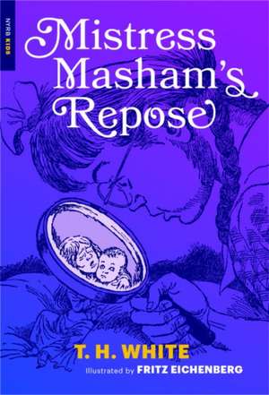 Mistress Masham's Repose de T. H. White