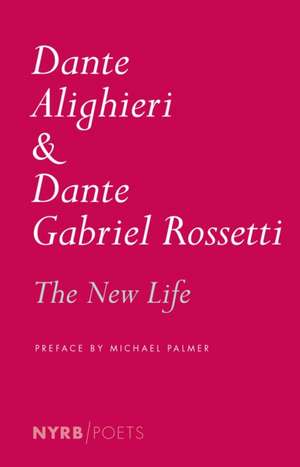 The New Life de Dante Alighieri