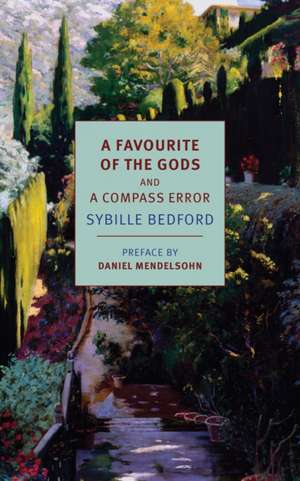 A Favourite of the Gods and a Compass Error de Sybille Bedford