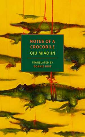 Notes of a Crocodile de Qiu Miaojin