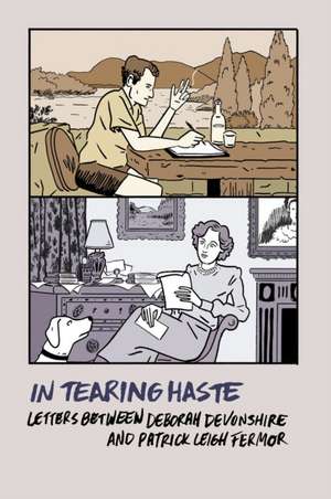 In Tearing Haste de Patrick Leigh Fermor