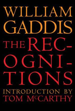 The Recognitions de William Gaddis