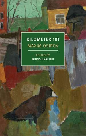 Kilometer 101 de Maxim Osipov