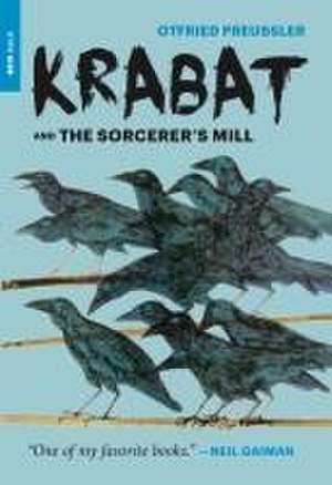 Krabat and the Sorcerer's Mill de Otfried Preussler