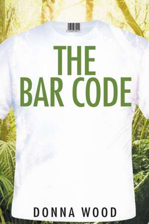 The Bar Code de Donna Wood