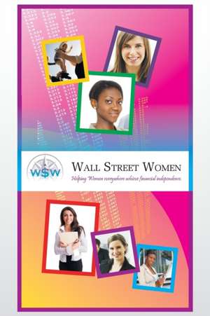 Wall Street Women de Joseph H G Wint