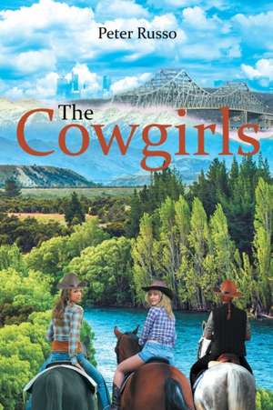 The Cowgirls de Peter Russo