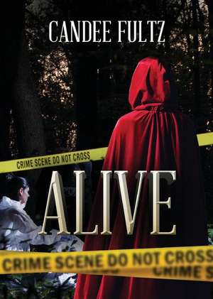 Alive de Candee Fultz