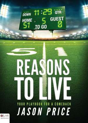 51 Reasons to Live de Jason Price