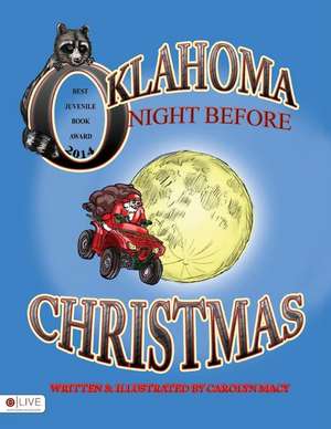 Oklahoma Night Before Christmas de Carolyn Macy