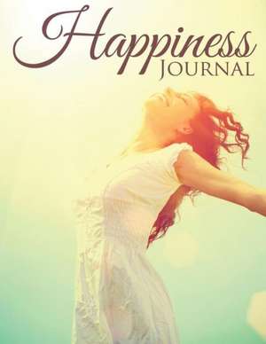 Happiness Journal de Speedy Publishing LLC