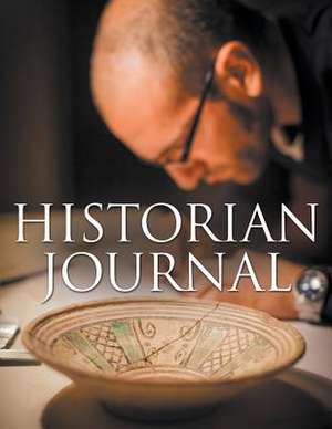 Historian Journal de Speedy Publishing LLC