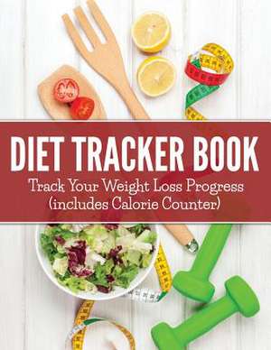 Diet Tracker Book de Speedy Publishing LLC