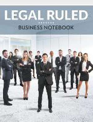 Legal Ruled Business Notebook de Speedy Publishing LLC