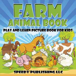 Farm Animal Book de Speedy Publishing LLC