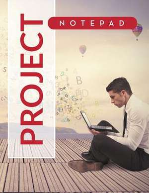 Project Notepad de Speedy Publishing LLC