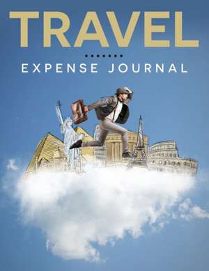 Travel Expense Journal de Speedy Publishing LLC