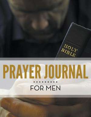 Prayer Journal for Men: With Bible Story Pictures de Speedy Publishing LLC