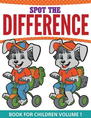 Spot The Difference Book For Children de Speedy Publishing Llc