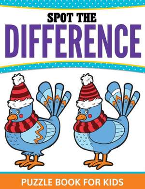 Spot The Difference Puzzle Book For Kids de Speedy Publishing Llc