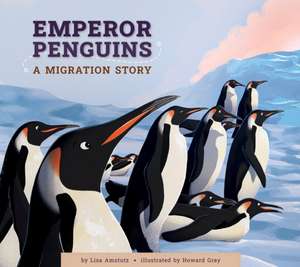 Emperor Penguins de Lisa Amstutz
