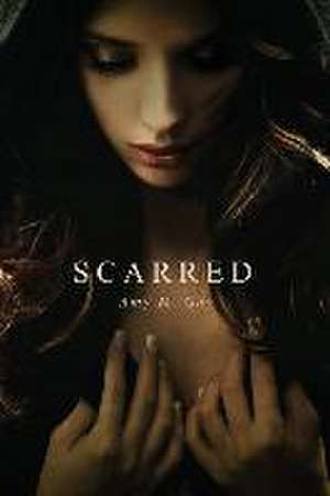 Scarred de Amy M. Gay