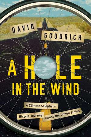 A Hole in the Wind de David Goodrich