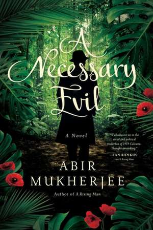 A Necessary Evil de Abir Mukherjee