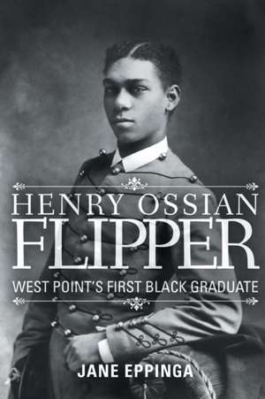 Henry Ossian Flipper de Jane. Eppinga