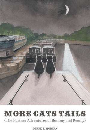 More Cats Tails de Derek T. Morgan