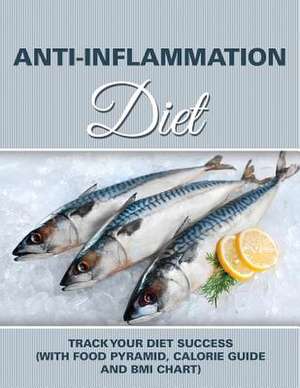 Anti-Inflammation Diet de Speedy Publishing LLC