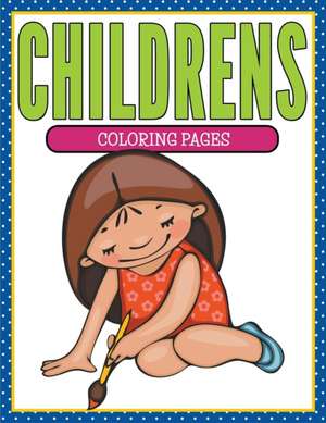 Childrens Coloring Book de Speedy Publishing Llc