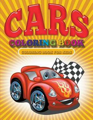 Cars Coloring Book de Julie Little