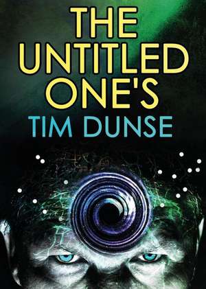 The Untitled One's de Tim Dunse