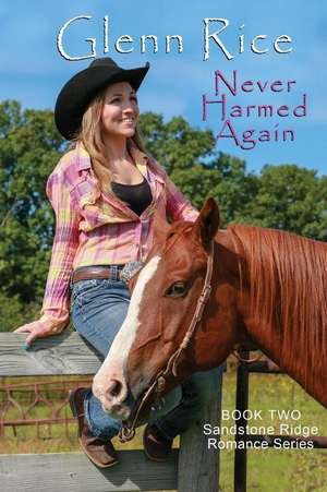 Never Harmed Again de Glenn Rice