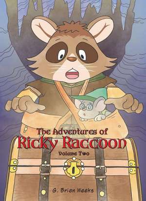 The Adventures of Ricky Raccoon 2 de G. Brian Weeks