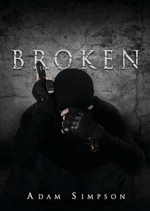 Broken de Adam Simpson