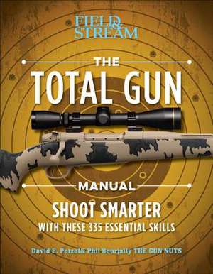 The Total Gun Manual (Paperback Edition) de David E Petzal