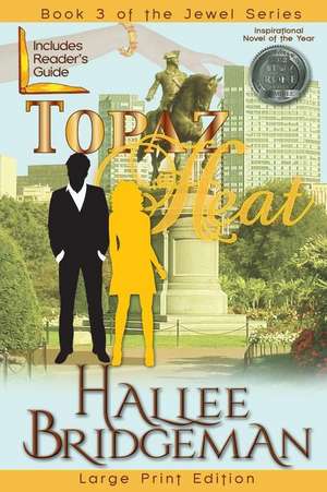 Topaz Heat de Debi Warford