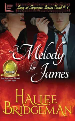 A Melody for James de Hallee Bridgeman